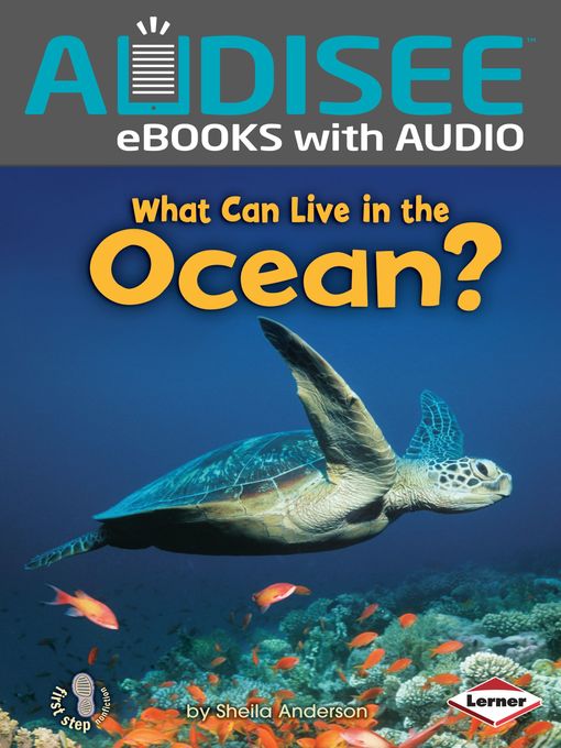 Sheila Anderson创作的What Can Live in the Ocean?作品的详细信息 - 可供借阅